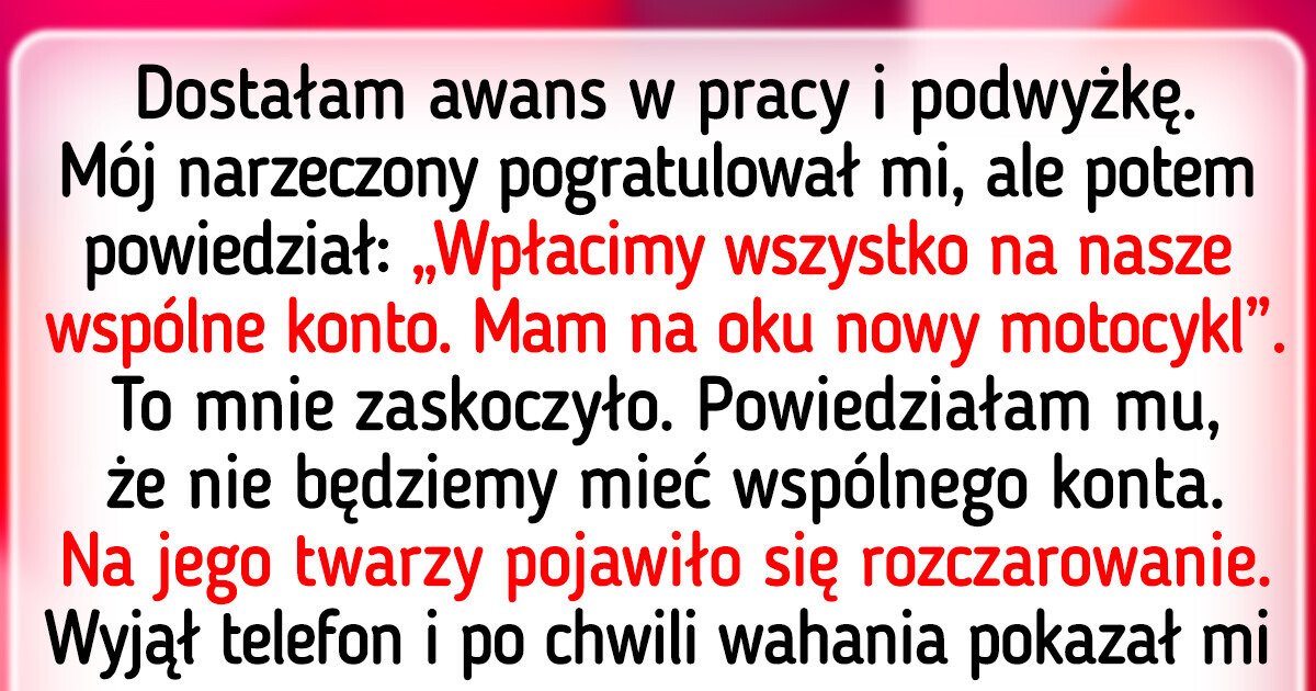 Mój narzeczony nalega na wspólne konto, ale ja nie chcę rezygnować z niezależności finansowej Mój narzeczony nalega na wspólne konto, ale ja nie chcę rezygnować z niezależności finansowej