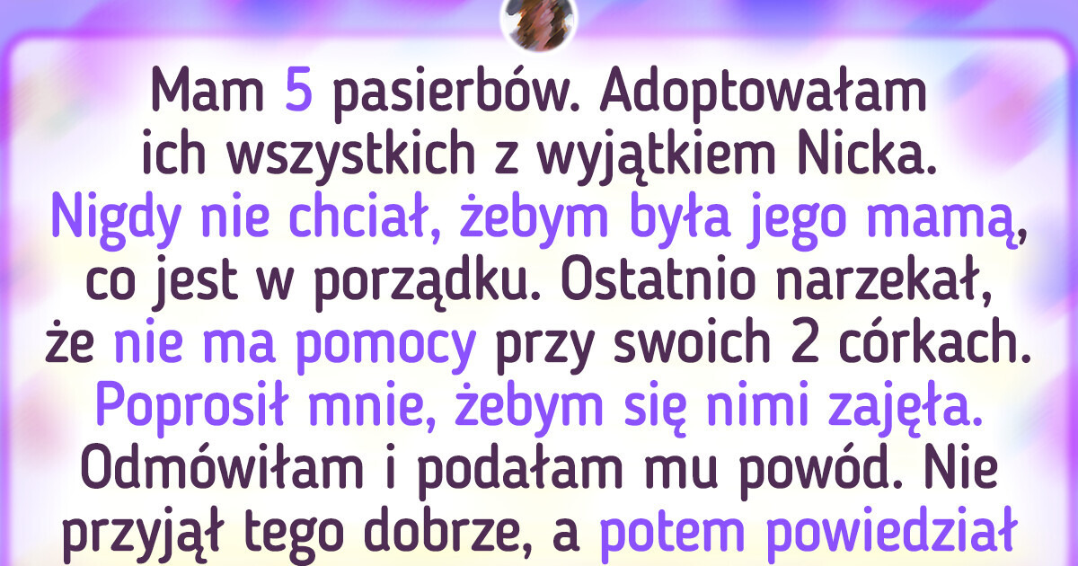 Mój pasierb jest wściekły, bo odmówiłam pilnowania jego dzieci — nie jestem darmową nianią Mój pasierb jest wściekły, bo odmówiłam pilnowania jego dzieci — nie jestem darmową nianią