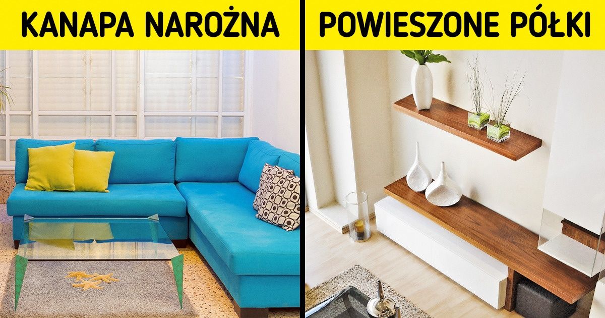 13 wskazówek, dzięki którym wykorzystasz małe przestrzenie w domu jak prawdziwy projektant wnętrz