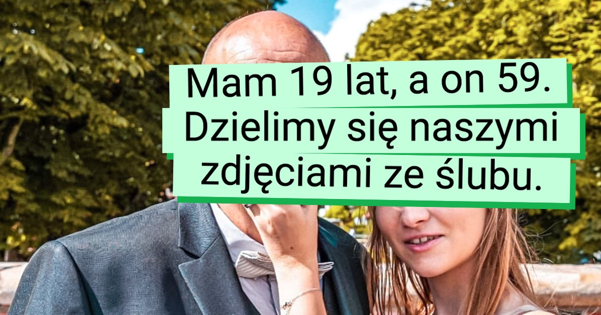 20 par, które nie przejmują się różnicą wieku i pragną żyć długo i szczęśliwie