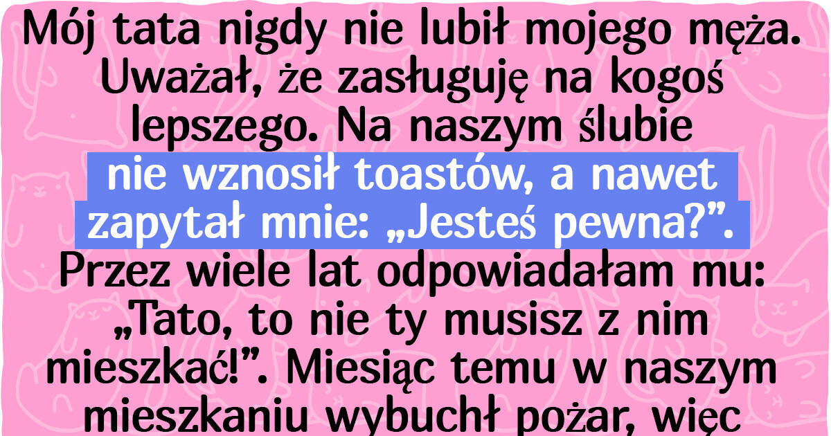 11 wspaniałych ojców, którzy są gotowi zrobić wszystko dla swoich dzieci