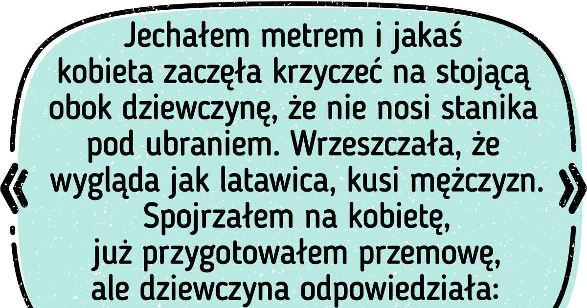 21 kobiet, które zetknęły się z krzywdzącymi je stereotypami i postanowiły stanowczo zareagować