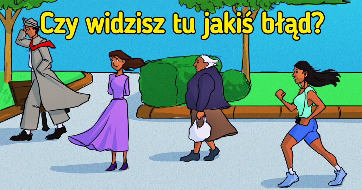 Test: Znajdź błędy na 17 obrazkach Test: Znajdź błędy na 17 obrazkach