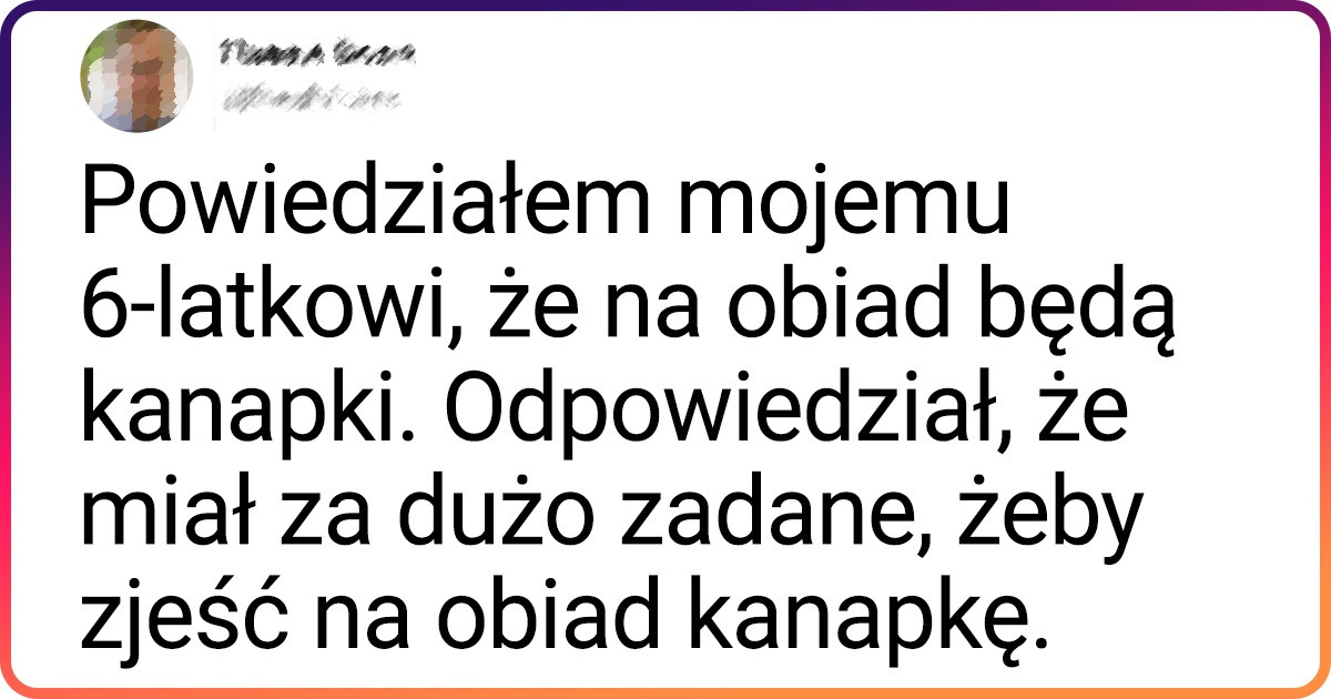 14 tweetów rodziców, którzy odbyli intrygujące rozmowy ze swoimi dziećmi 14 tweetów rodziców, którzy odbyli intrygujące rozmowy ze swoimi dziećmi