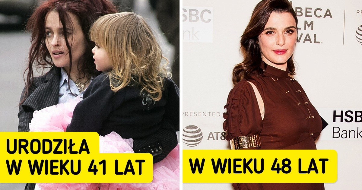 11 sławnych kobiet, które odrzuciły stereotypy i zdecydowały się na macierzyństwo po czterdziestce
