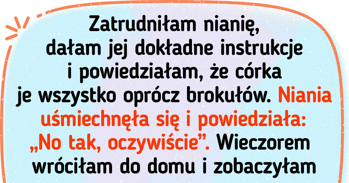 16 historii, które pokazują, że namówienie dzieci do jedzenia to często karkołomne zadanie