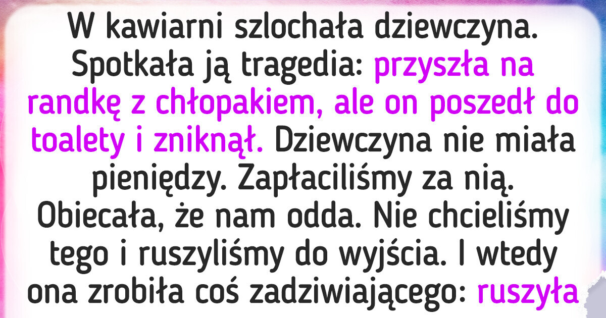 18 osób, które chciały zrobić dobry uczynek i gorzko tego pożałowały