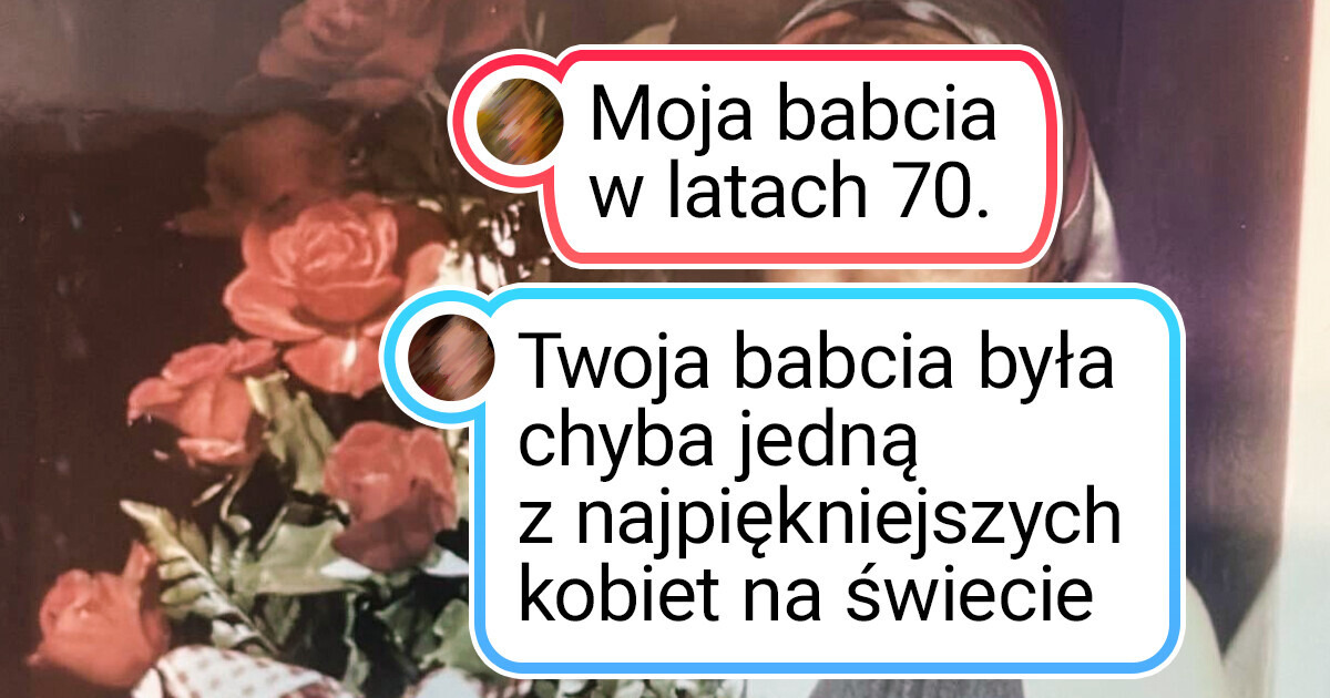 18 zdjęć udowadniających, że nasi dziadkowie byli kiedyś piękni i młodzi