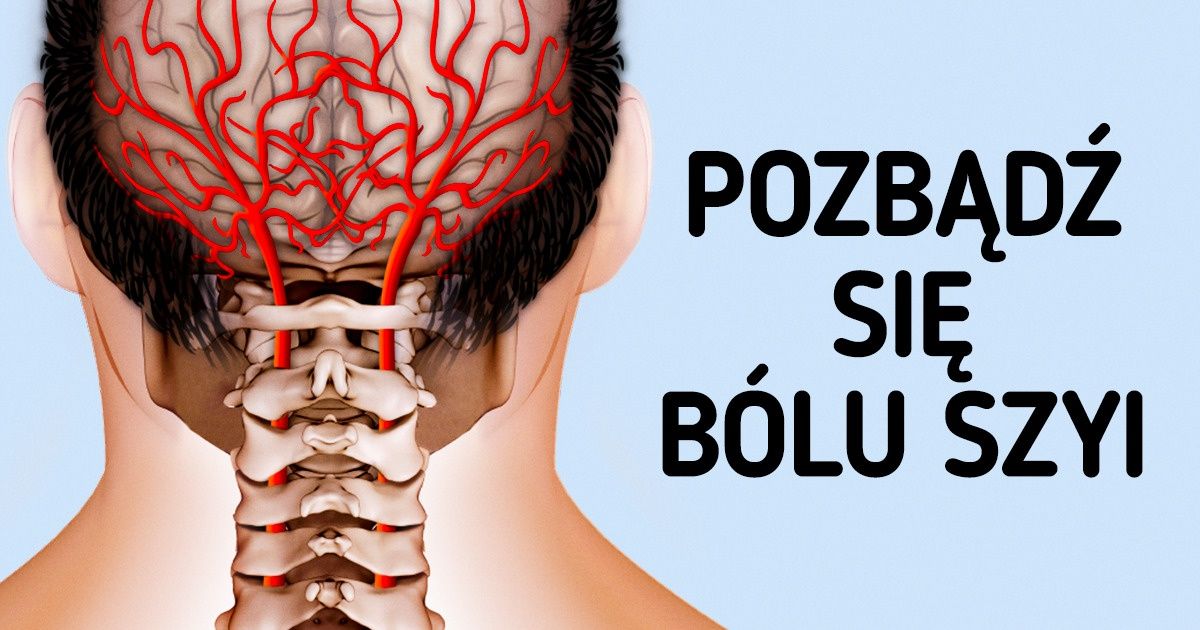 7 skutecznych sposobów na pozbycie się bólu szyi 7 skutecznych sposobów na pozbycie się bólu szyi