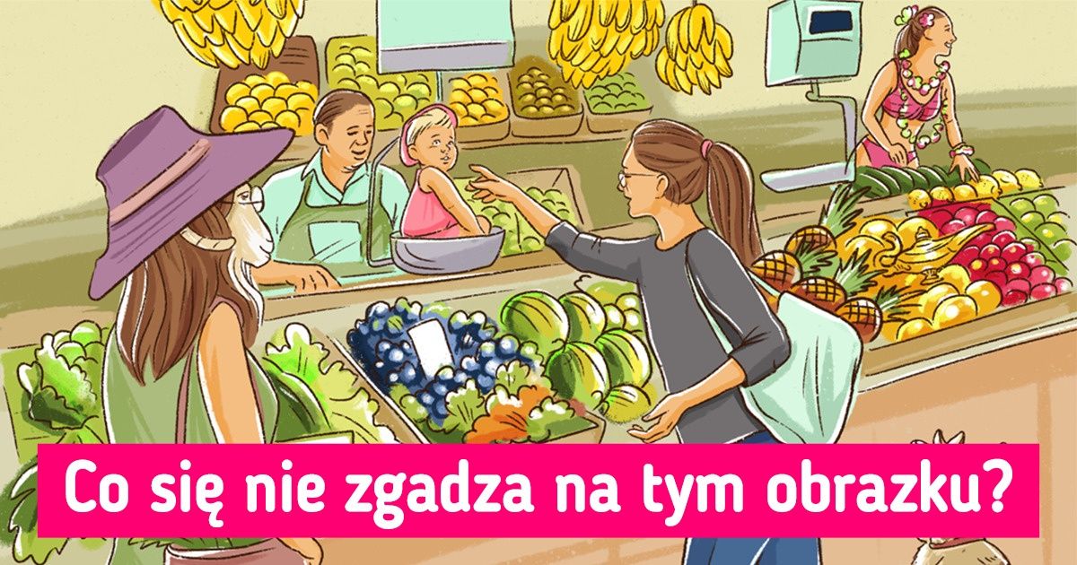 Znajdź wszystkie nieścisłości na obrazkach (test)