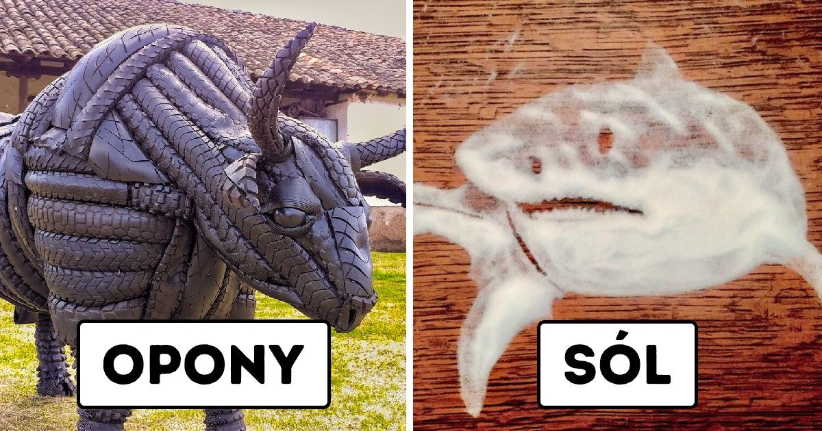 20 osób, które potrafią zmienić każdą rzecz w dzieło sztuki