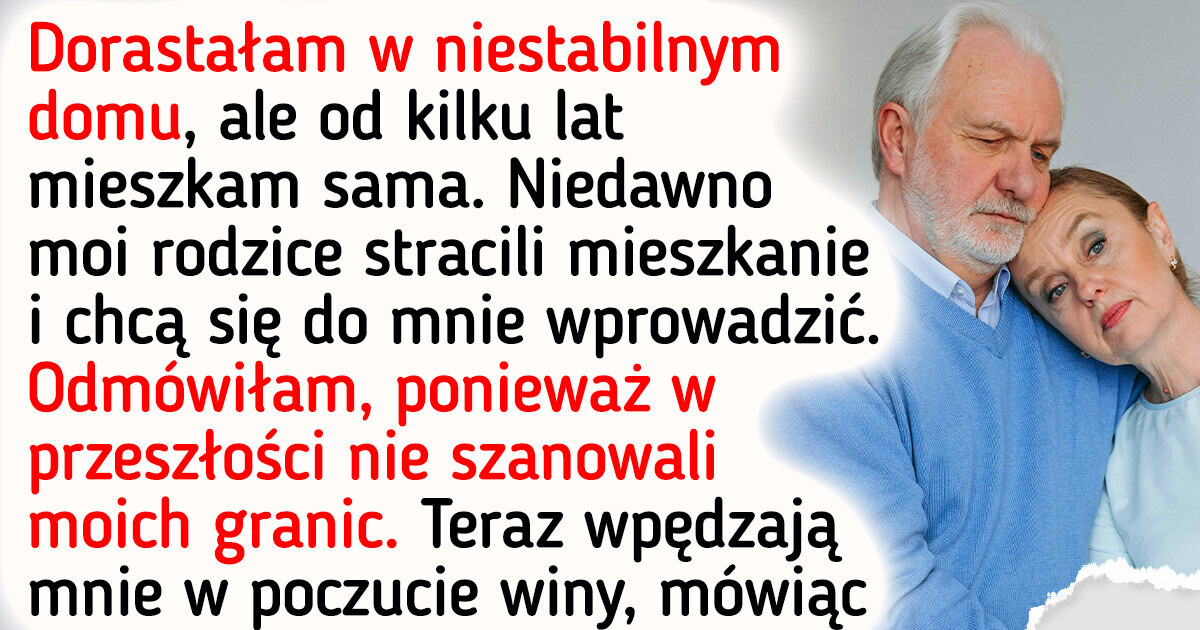 Nie zgadzam się, by moi rodzice ze mną zamieszkali, a moja rodzina uważa, że jestem bez serca Nie zgadzam się, by moi rodzice ze mną zamieszkali, a moja rodzina uważa, że jestem bez serca