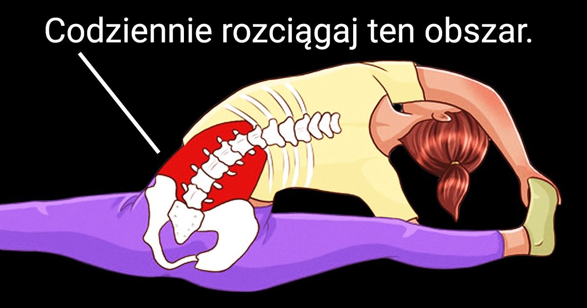 10 ćwiczeń rozciągających, dzięki którym odciążysz kręgosłup po wyczerpującym dniu