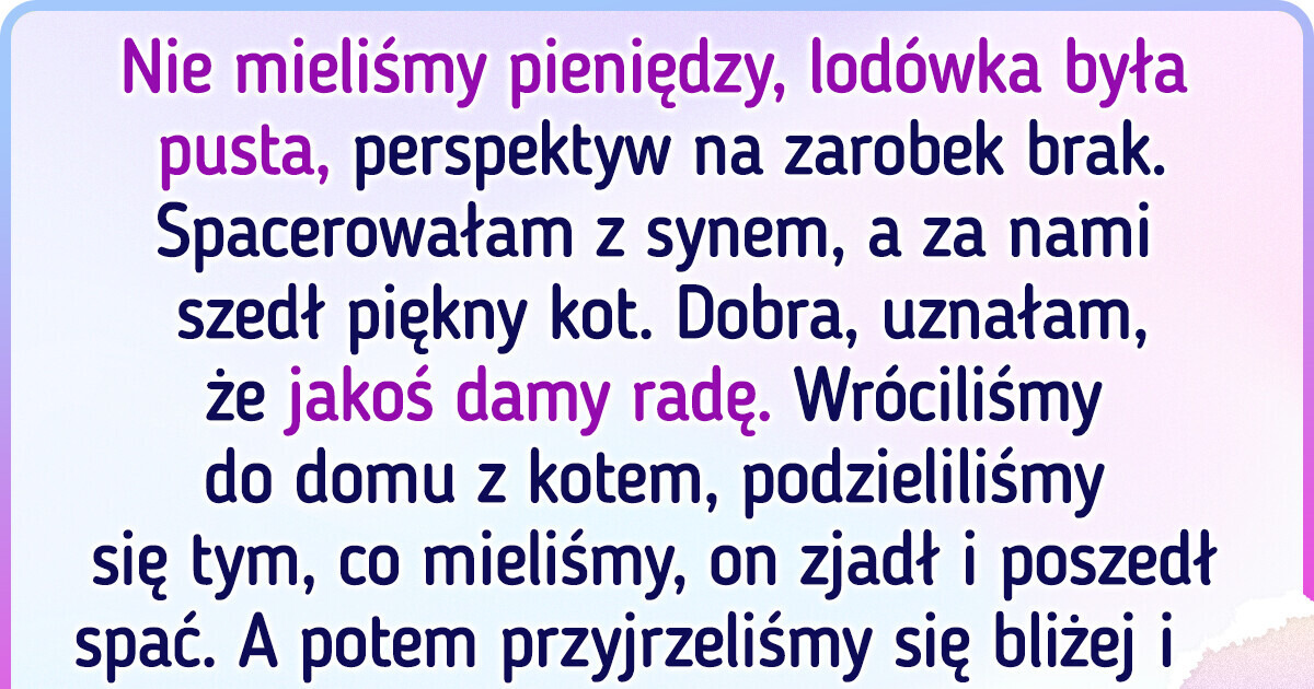 22 osoby, które nie planowały posiadania zwierzaka, ale los zdecydował inaczej 22 osoby, które nie planowały posiadania zwierzaka, ale los zdecydował inaczej
