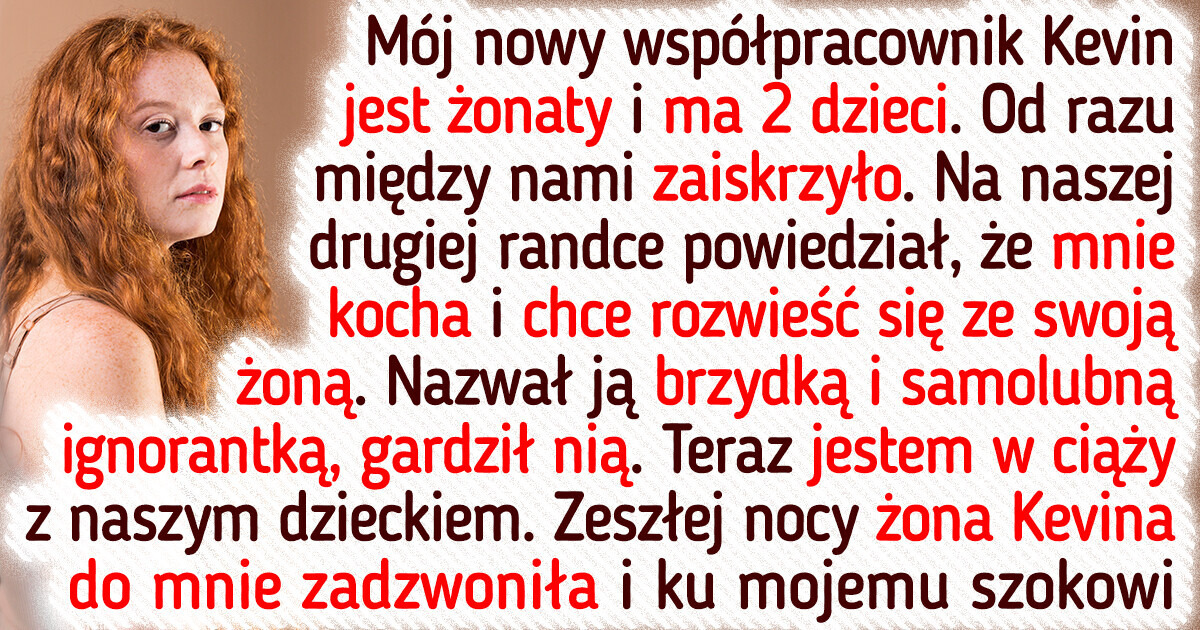 Romansowałam z żonatym mężczyzną. Kiedy zaszłam w ciążę, jego żona zaproponowała coś szokującego