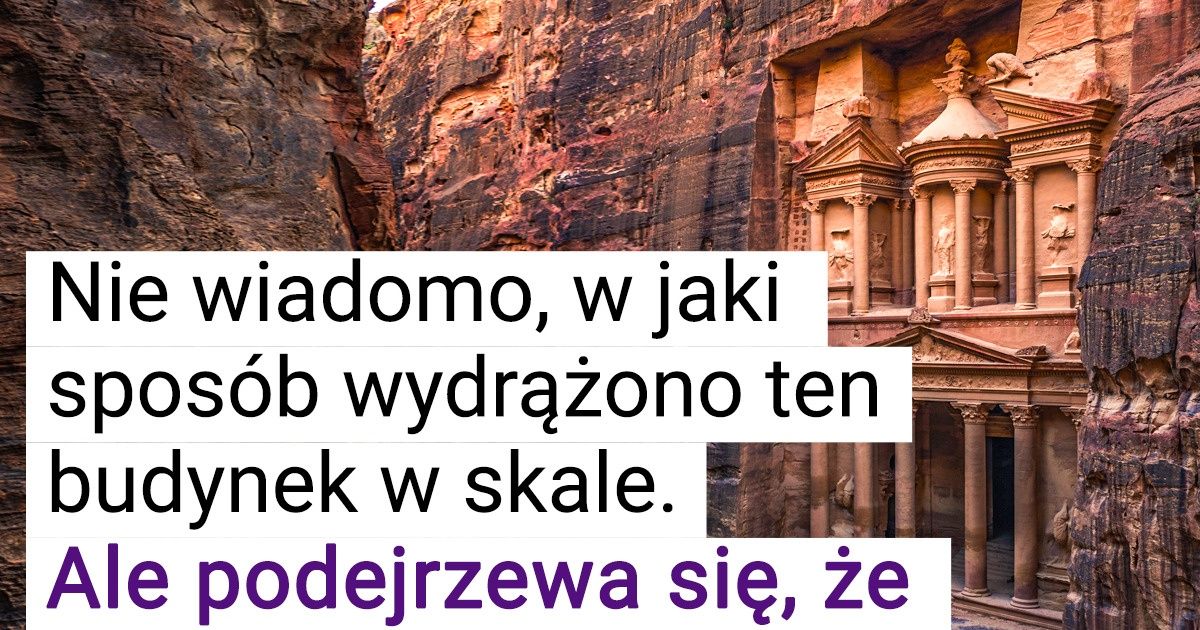 12 tajemnic zaginionego miasta. Jakie sekrety skrywa wykuta w skale Petra — ukryta perła pustyni 12 tajemnic zaginionego miasta. Jakie sekrety skrywa wykuta w skale Petra — ukryta perła pustyni