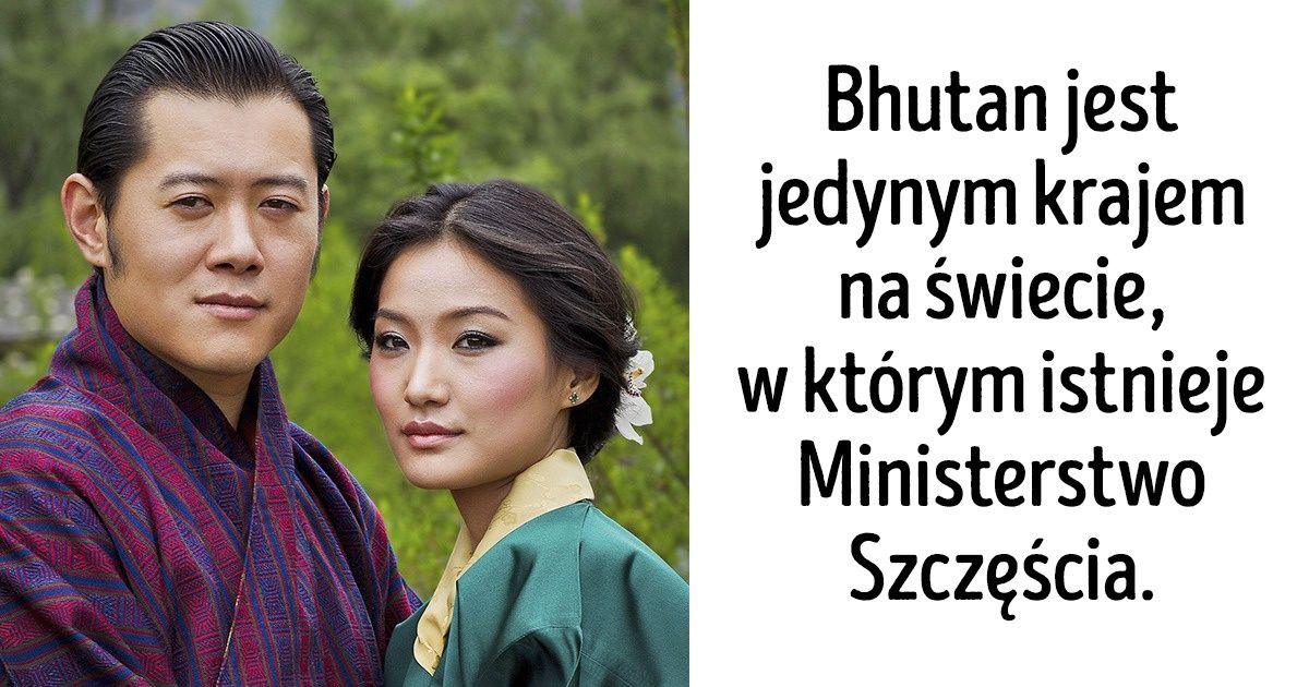 13 faktów o Bhutanie — kraju z darmową opieką medyczną i bez bezdomnych ludzi