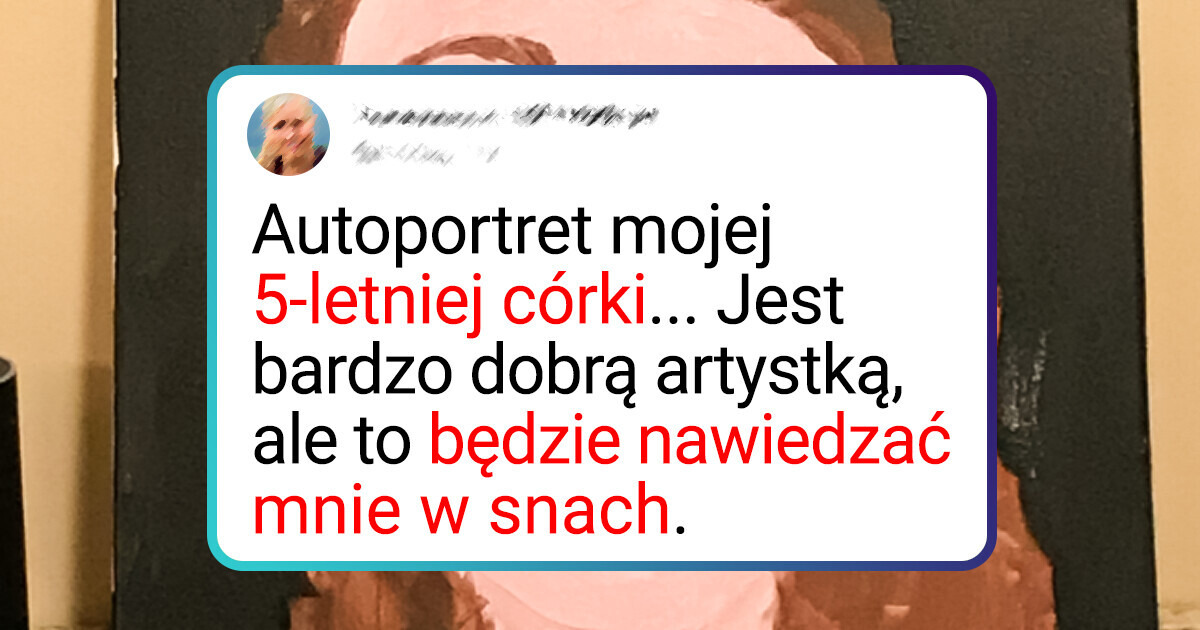 14 dziecięcych rysunków, których rodzice szybko nie zapomną 14 dziecięcych rysunków, których rodzice szybko nie zapomną