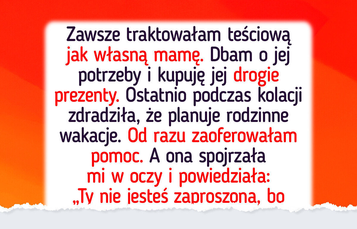 Moja teściowa powiedziała, że nie jestem „rodziną”, ale wkrótce gorzko tego pożałowała Moja teściowa powiedziała, że nie jestem „rodziną”, ale wkrótce gorzko tego pożałowała