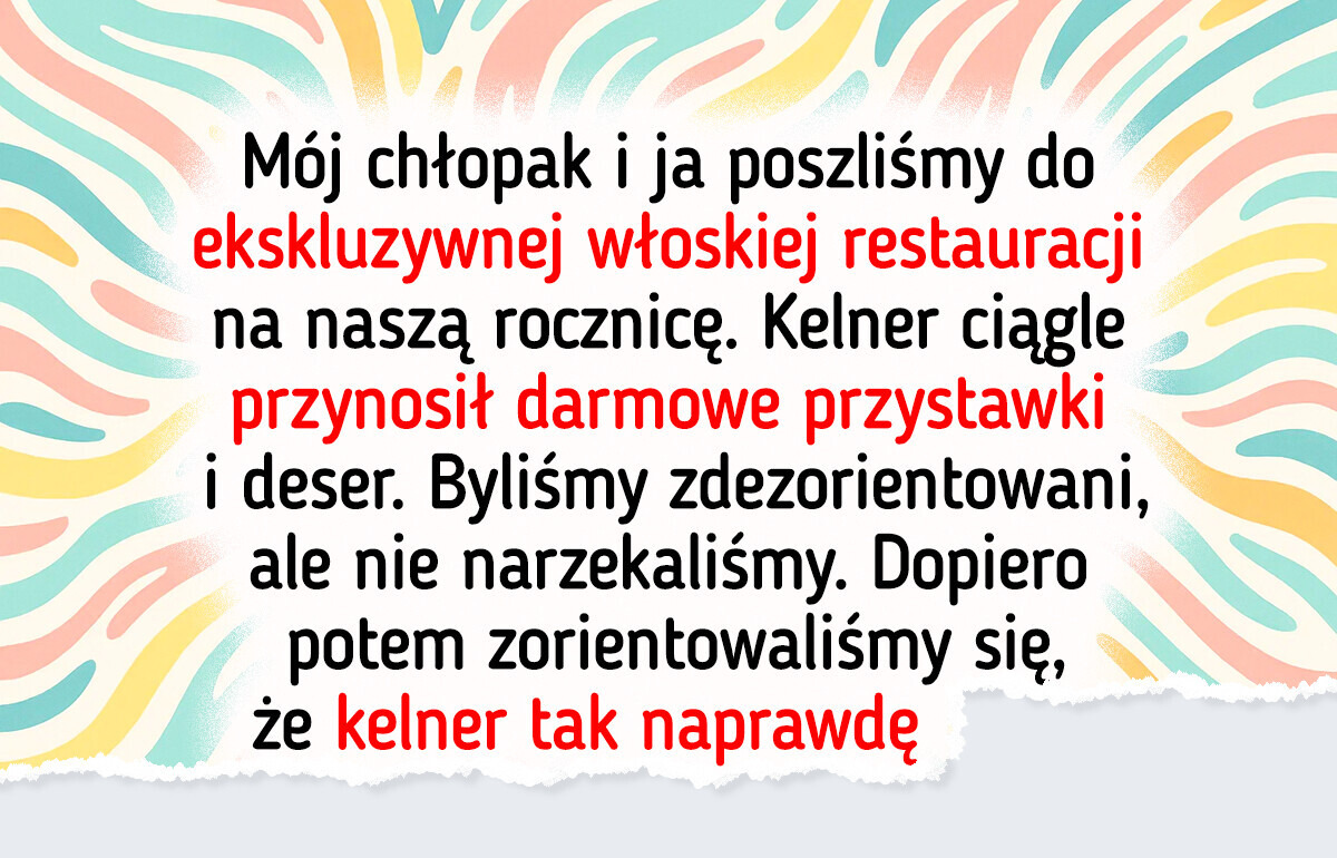 14 wizyt w restauracjach, które przerodziły się w pamiętne historie 14 wizyt w restauracjach, które przerodziły się w pamiętne historie