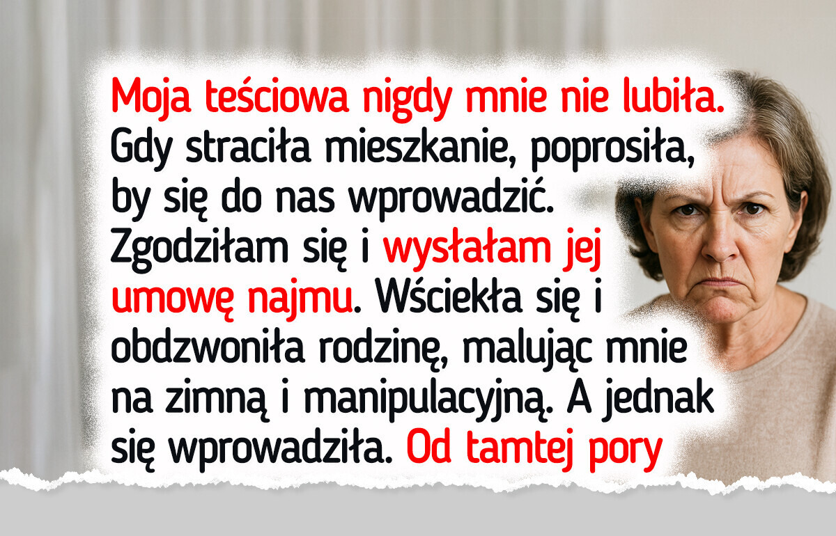 Kiedy teściowa postanowiła z nami zamieszkać, wysłałam jej umowę najmu