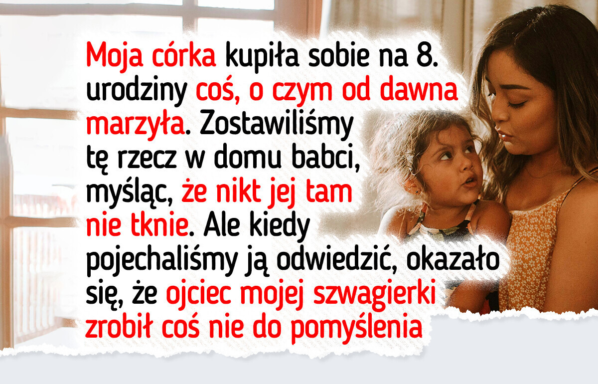 Szwagierka odebrała mojej 8-letniej córce wielkie marzenie — ale ja nie siedziałam cicho
