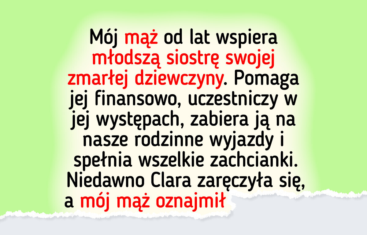 Mój mąż wydaje fortunę na siostrę zmarłej partnerki Mój mąż wydaje fortunę na siostrę zmarłej partnerki
