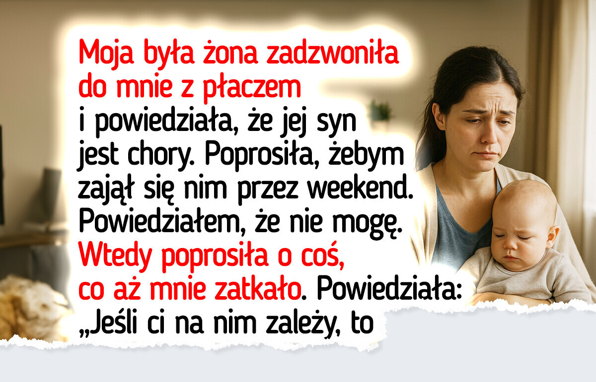 Była żona prosiła o pomoc, ale powiedziałem „nie”. Czy powinienem mieć wyrzuty sumienia? Była żona prosiła o pomoc, ale powiedziałem „nie”. Czy powinienem mieć wyrzuty sumienia?
