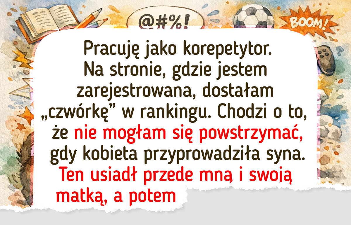 22 zabawne historie z życia korepetytorów