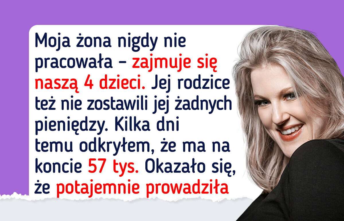 Dowiedziałem się o sekretnych oszczędnościach żony, a ona uważa, że nie mam prawa do tych pieniędzy Dowiedziałem się o sekretnych oszczędnościach żony, a ona uważa, że nie mam prawa do tych pieniędzy