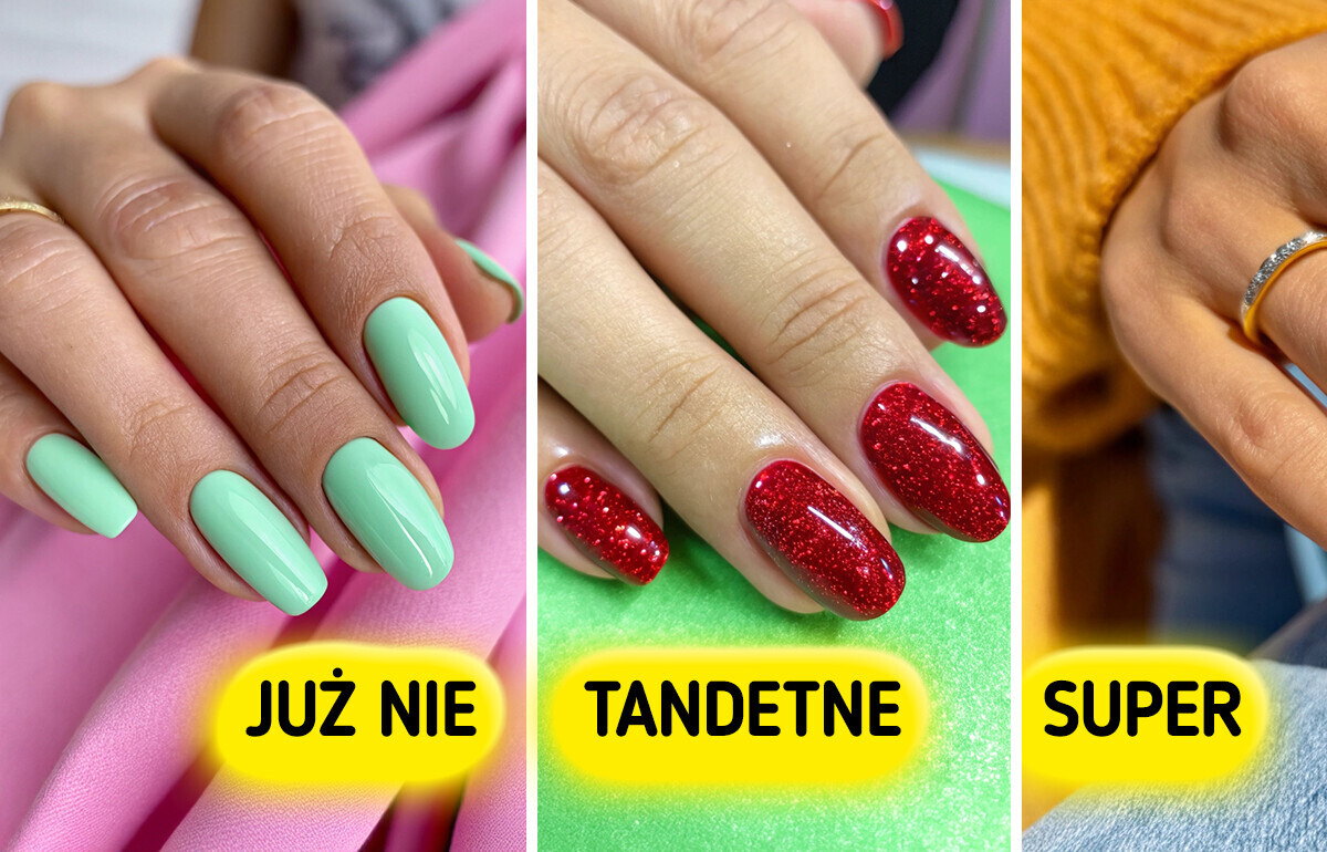 13 popularnych stylizacji paznokci, które nie są już modne
