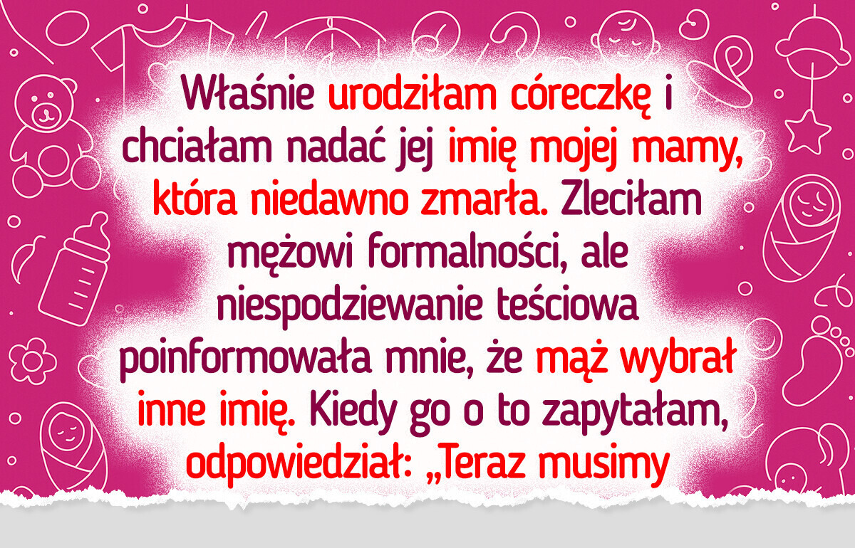 Mąż zmienił imię naszej córeczki za moimi plecami — poczułam się zdradzona Mąż zmienił imię naszej córeczki za moimi plecami — poczułam się zdradzona