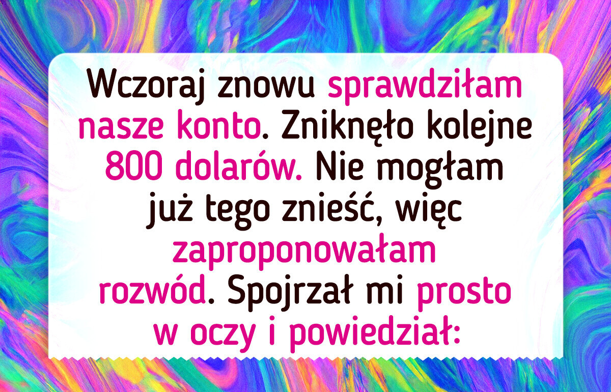 Mój mąż traktuje mnie jak bankomat dla swoich rodziców — powiedziałam dość