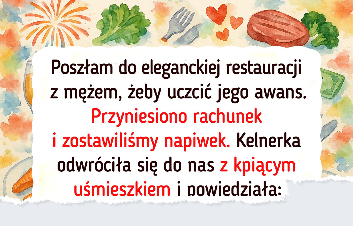 Zabrałam kelnerce napiwek, żeby dać jej nauczkę