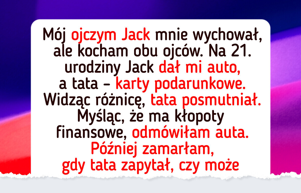 Prezent od ojczyma? Wolałam lojalność wobec taty