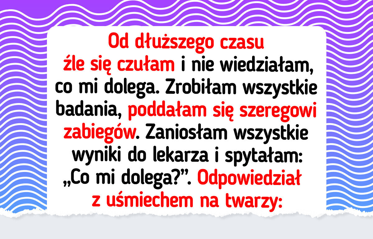 14 niezwykłych historii o lekarzach i pacjentach. Pewnie zapamiętali je na długo 14 niezwykłych historii o lekarzach i pacjentach. Pewnie zapamiętali je na długo