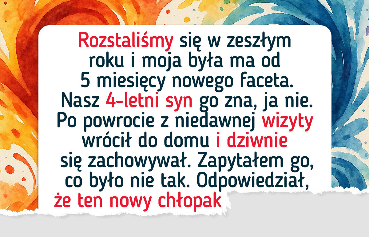 Ufałem, że nowy partner byłej partnerki dobrze dba o mojego syna. Niestety nie Ufałem, że nowy partner byłej partnerki dobrze dba o mojego syna. Niestety nie