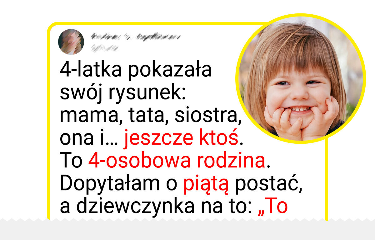 10 opowieści o „rodzinnych sekretach” wyjawionych przez przedszkolaki 10 opowieści o „rodzinnych sekretach” wyjawionych przez przedszkolaki