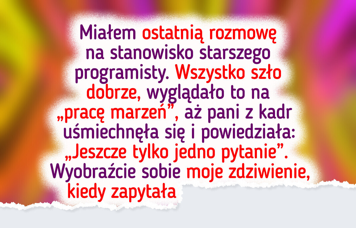 Byłem o krok od wymarzonej pracy — dopóki dział kadr nie przekroczył istotnej granicy