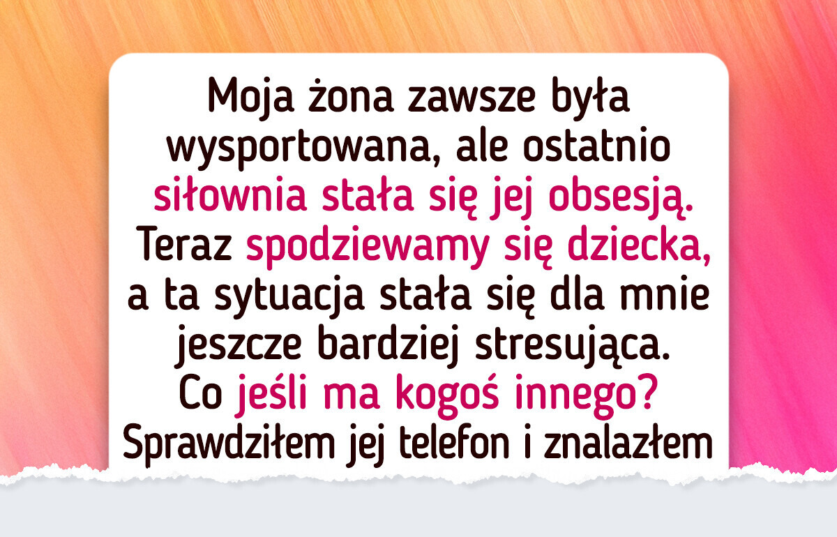 Moja żona ma obsesję na punkcie siłowni i przez to ucierpiało nasze małżeństwo