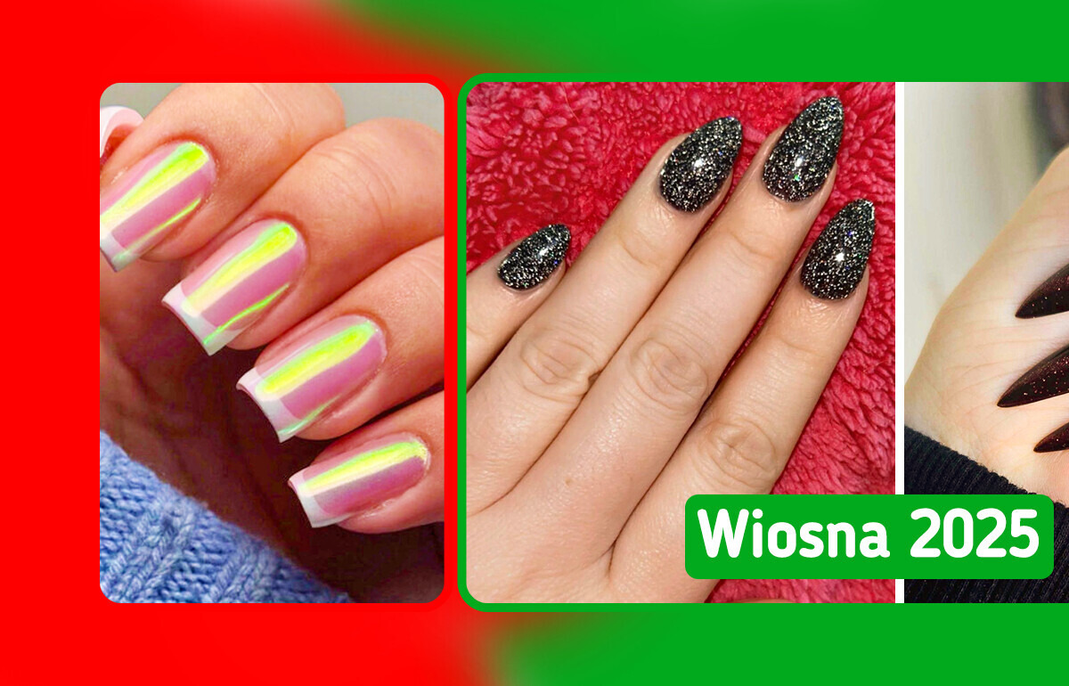 5 odchodzących i 5 powracających trendów w stylizacji paznokci na wiosnę 2025 roku
