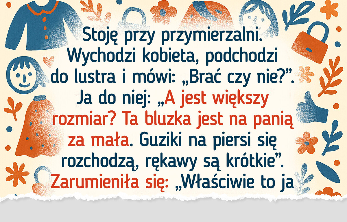 17 historii, w których przymierzanie ubrań zamieniło się w prawdziwą komedię 17 historii, w których przymierzanie ubrań zamieniło się w prawdziwą komedię