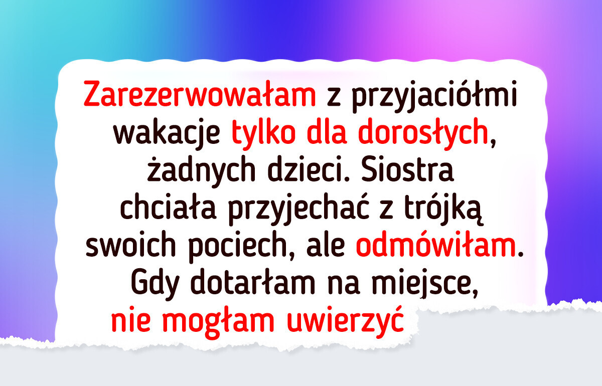Powiedziałam siostrze „nie” i cała rodzina się ode mnie odwróciła