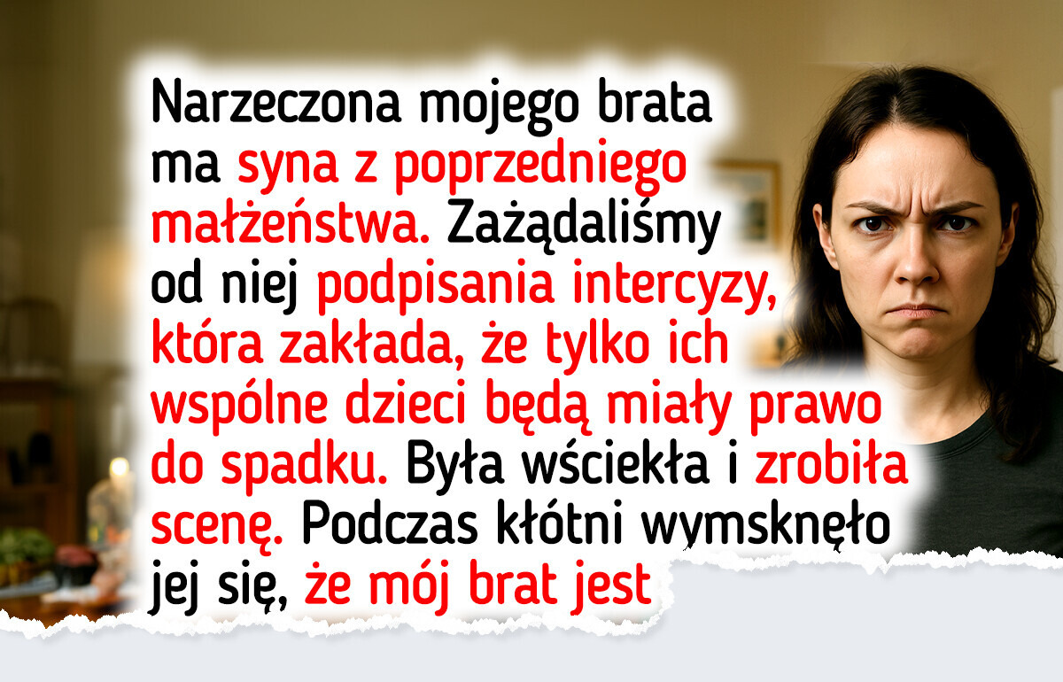 Odmówiłam uwzględnienia dziecka mojej przyszłej bratowej w spadku — to nie jest prawdziwa rodzina Odmówiłam uwzględnienia dziecka mojej przyszłej bratowej w spadku — to nie jest prawdziwa rodzina