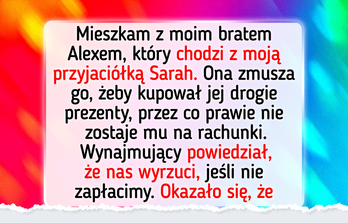 Mój brat chce się ożenić z moją przyjaciółką — muszę ją odciąć