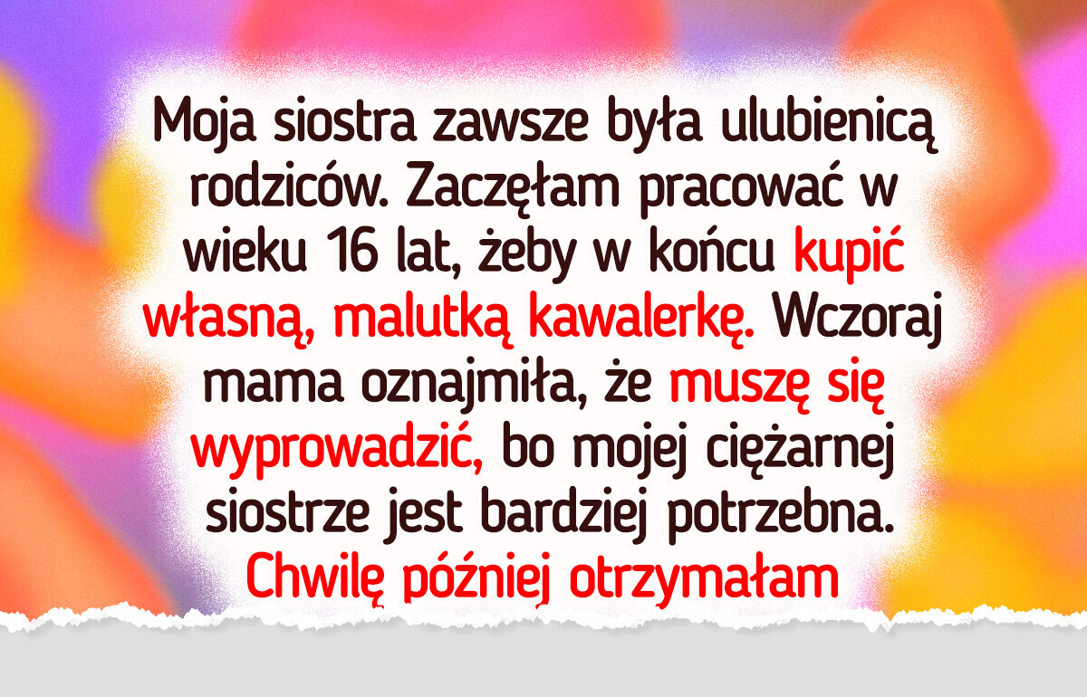Moja rodzina chce, żebym oddała mieszkanie swojej siostrze tylko dlatego, że jest w ciąży