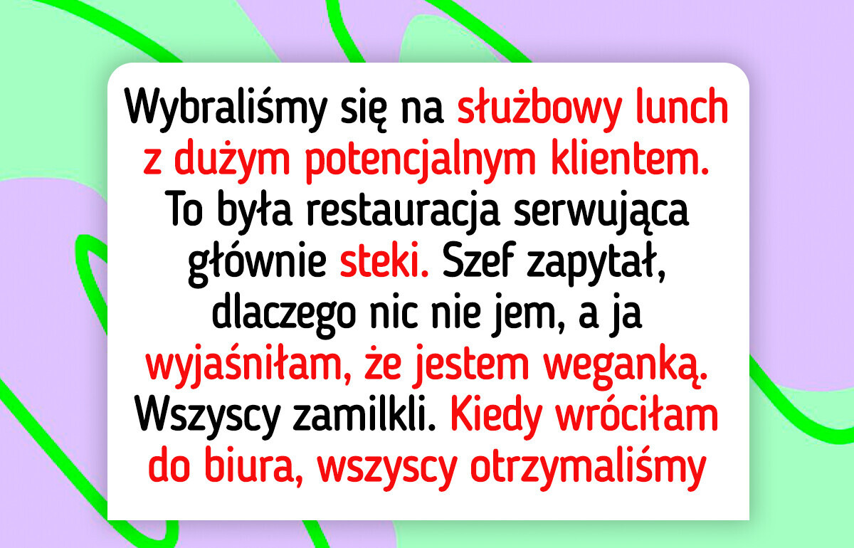 Odmówiłam mięsa podczas służbowego lunchu. Teraz wszyscy w firmie o tym mówią Odmówiłam mięsa podczas służbowego lunchu. Teraz wszyscy w firmie o tym mówią