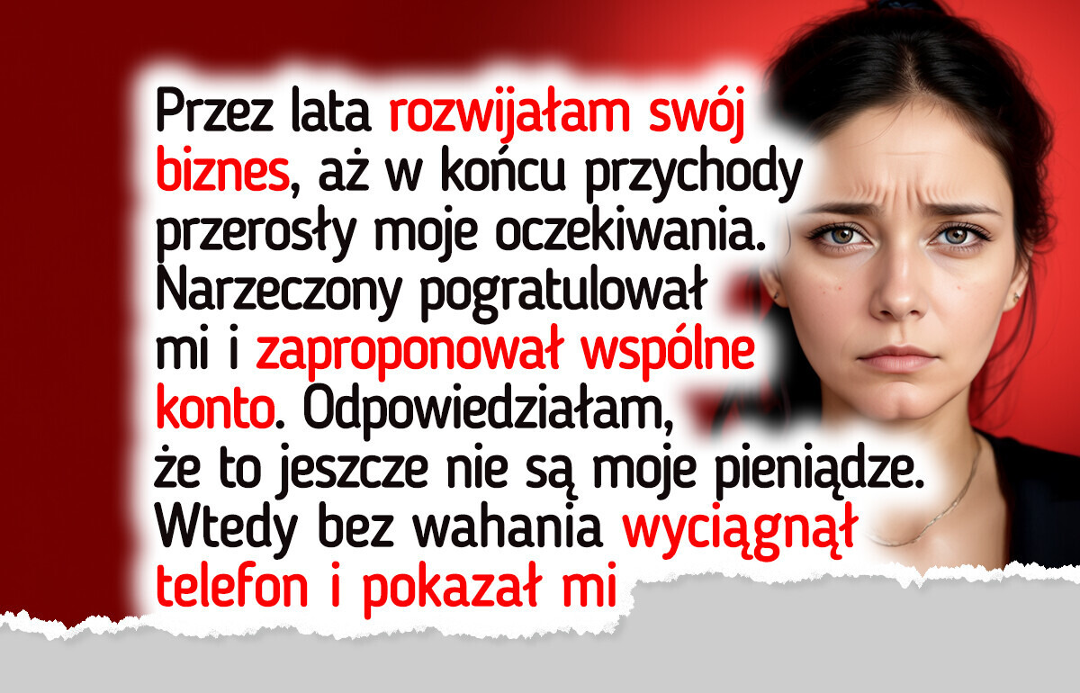 Kocham mojego narzeczonego, ale nie poświęcę swojej niezależności finansowej dla związku