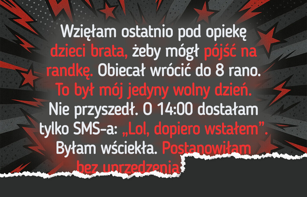 Odmówiłam opieki nad dziećmi brata i teraz jestem czarną owcą w rodzinie