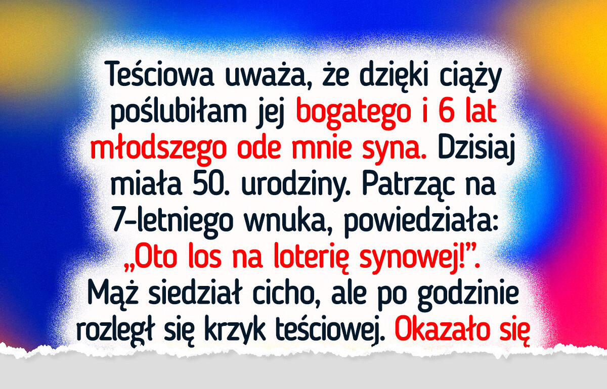 Mąż pokazał teściowej, że nie może mnie obrażać, ale chyba poszedł za daleko